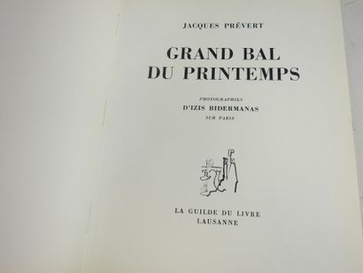 PREVERT Jacques et IZIS : Grand Bal du Printemps....