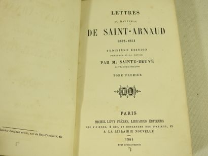 SAINTE-BEUVE. Lettres du Maréchal de Saint-Arnaud....