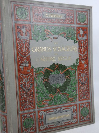 MEISSAS Georges . Les grands voyageurs de...