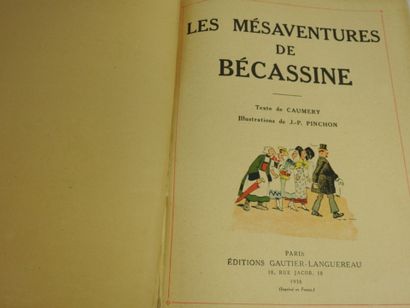 CAUMERY - J.P PINCHON : Bécassine. Paris,...
