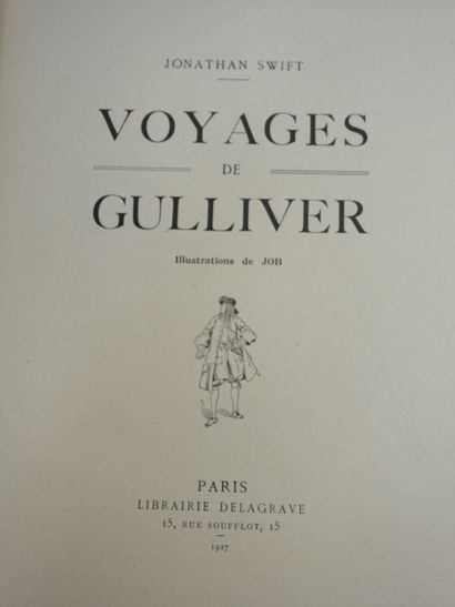 SWIFT Jonathan. Voyages de Gulliver. Paris,...