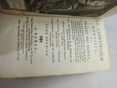 FAUCHARD Pierre. Le Chirurgien-Dentiste,...