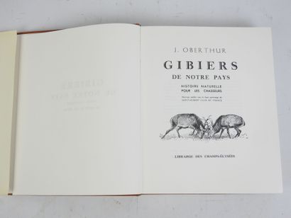 OBERTHUR Joseph. Gibiers de notre pays. (Paris,...
