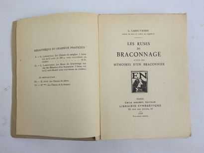 LABRUYERRE L. Les ruses du braconnage. Paris,...