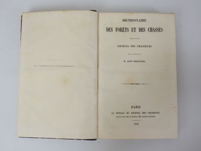 BERTRAND Léon. Dictionnaire des forêts et...