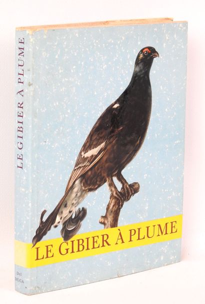 STEPANEK. Le Gibier à plume. Illust. Demartini....