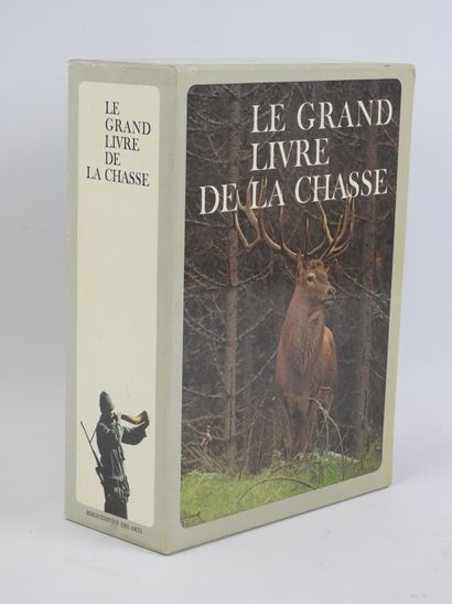 LE GRAND LIVRE DE LA CHASSE. Sous la direction...
