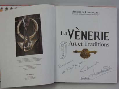 Amaury de Louvencourt. La vènerie. Art et...