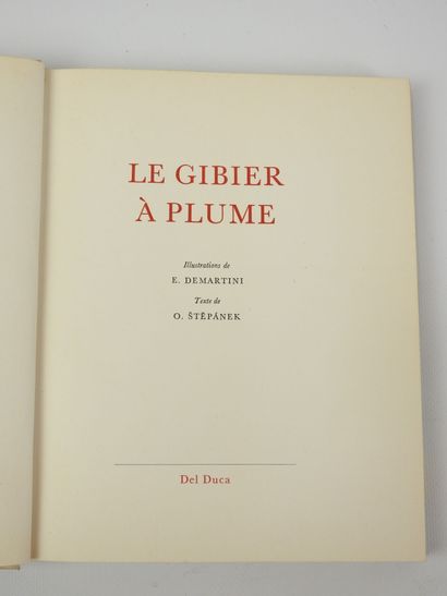 STEPANEK. Le Gibier à plume. Illust. Demartini....