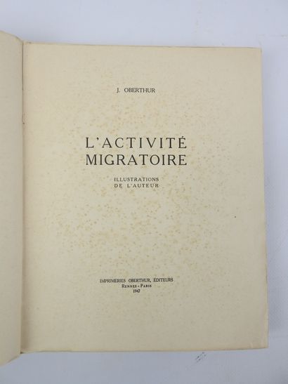 OBERTHUR Joseph. L'activité migratoire. Rennes-Paris,...
