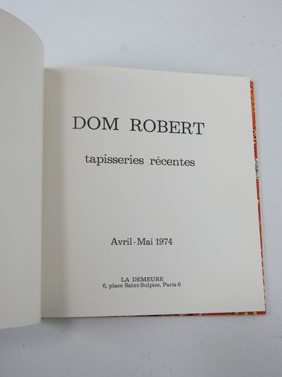 [DOM ROBERT]. 3 vols. : 
- La Clef des Champs...