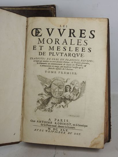 [PLUTARQUE]. Les oeuvres morales et meslees...