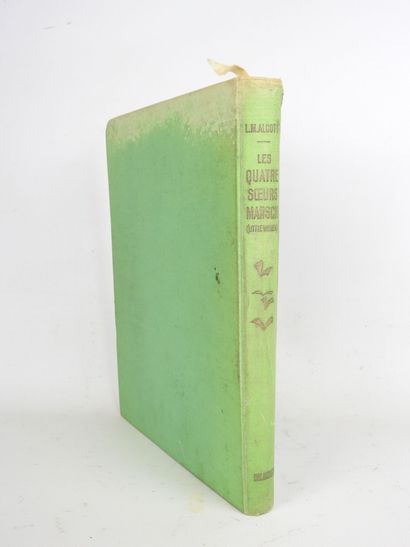 ALCOTT (Louisa M.). Little Women. Les Quatre...