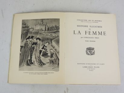 TRUC Gonzague. Histoire illustrée de la Femme....