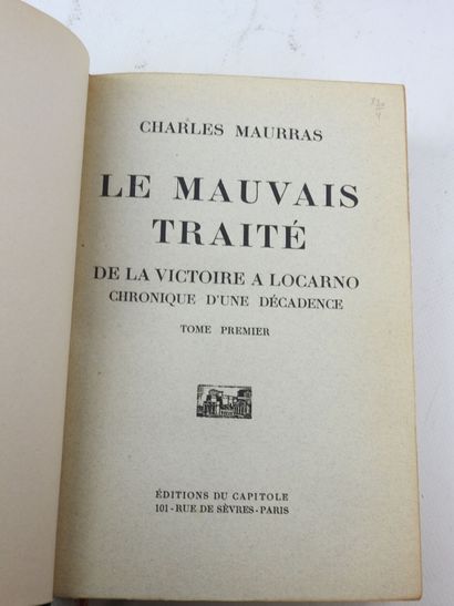 MAURRAS Charles. Le mauvais traité. Paris,...