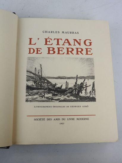 MAURRAS charles. L'Etang de Berre. Lithographies...