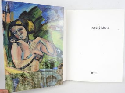 MOULIN Hélène. André LHOTE 1885-1962, catalogue...