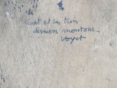 Jacques VOYET (1927-2010). Gut et les trois...