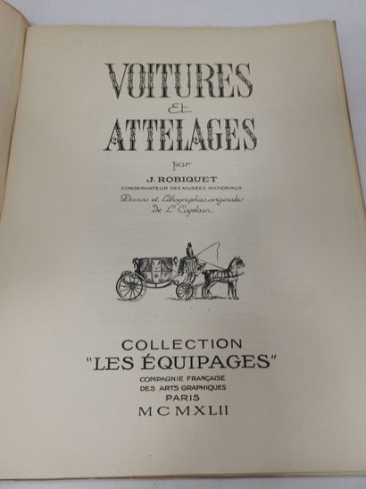 J. ROBIQUET : Voitures et attelages. Paris,...