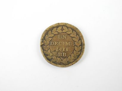 FRANCE. 1er Empire. 1 décime 1814 Strasbourg....