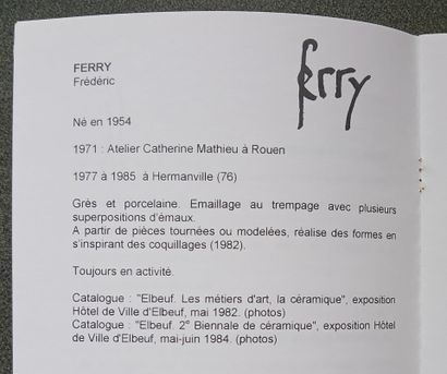 Fred FERRY (born 1954) 
Turned bottle in...