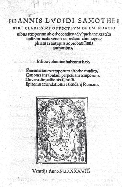 LUCIDI, Giovanni
Opvscvlvm de emendationibus...