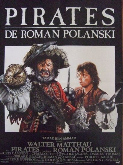 Roman Polanski, réalisateur : « PIRATES »,...