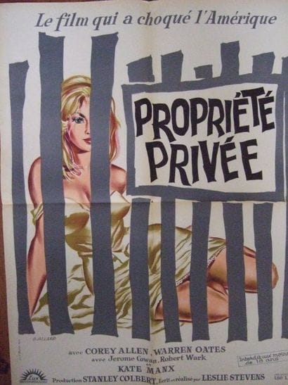 « PROPRIETE PRIVEE » (1967)
de Leslie Stevens...