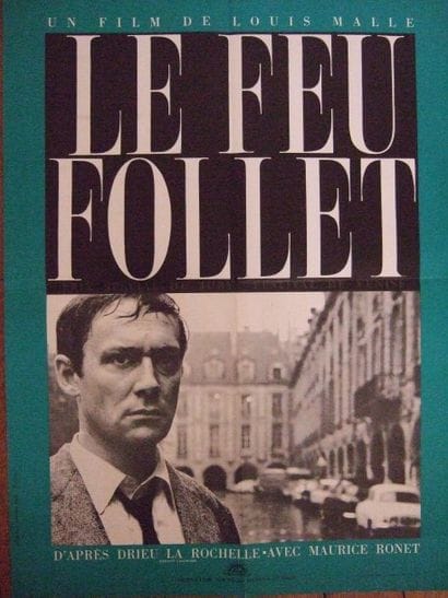 « LE FEU FOLLET » (1963)
de Louis Malle avec...