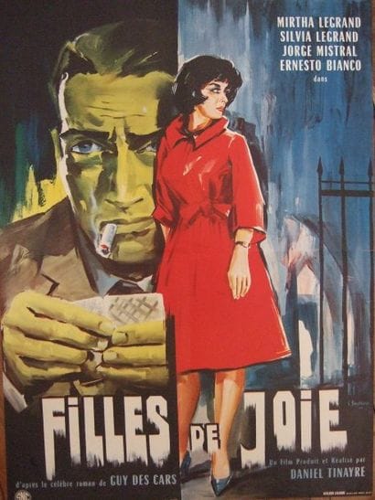 « FILLES DE JOIE » (1963)
de Daniel Tinayre...