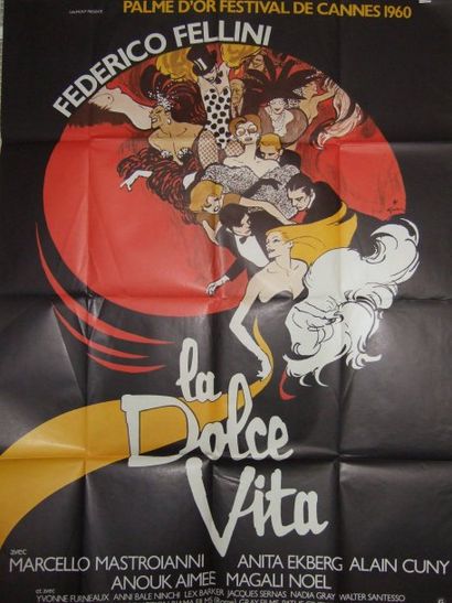 « LA DOLCE VITA »
de Federico Fellini. Affiche...