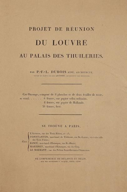 LOUVRE. - DUBOIS. Projet de réunion du Louvre...
