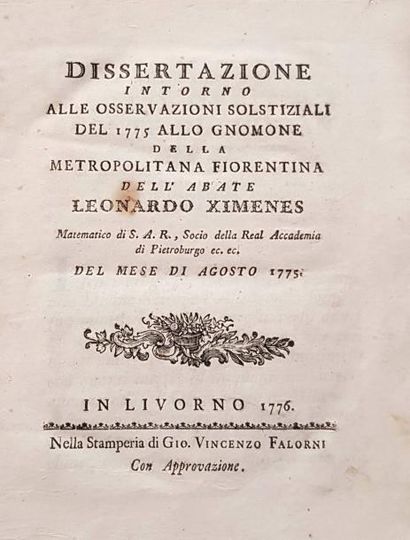 XIMENES, Leonardo
Dissertazione intorno alle...