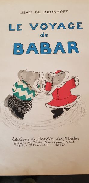 BRUNHOFF (Jean de)



Le Voyage de Babar....