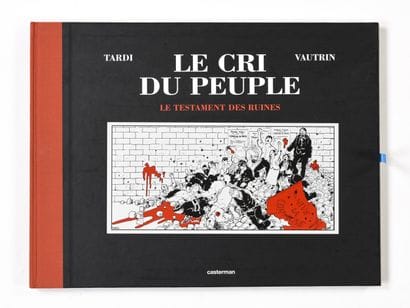 TARDI-VAUTRIN : Le CRI du peuple. Tome 4



CASTERMAN,...