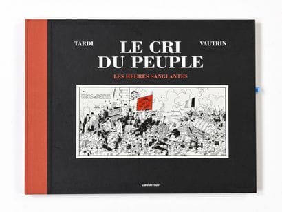 TARDI-VAUTRIN : Le CRI du peuple. Tome 3



CASTERMAN,...