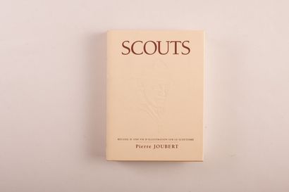 JOUBERT (Pierre): Scouts. A collection of...