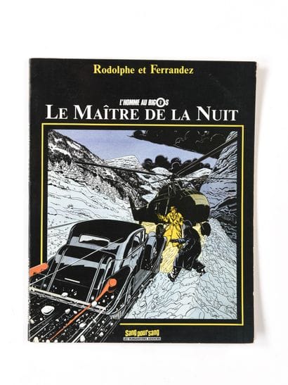 FERRANDEZ et RODOLPHE : L'Homme au Bigos :...