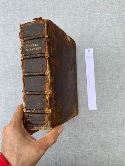 Les oeuvres de feu M. Claude Fauchet. 2 tomes...