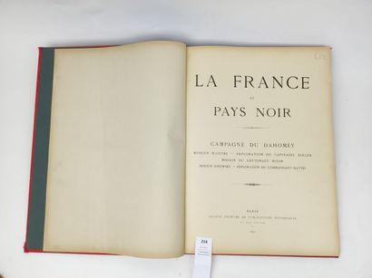 La France au pays Noir. Campagne du Dahomey....