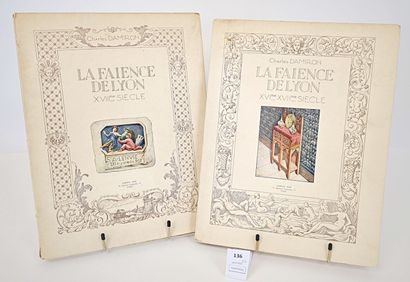 DAMIRON (Charles). La faïence de Lyon. Paris,...