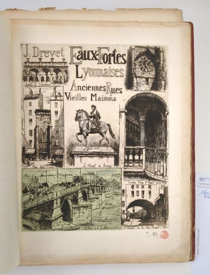 [Lyon]. DREVET (Joannes) : Eaux-fortes lyonnaises....