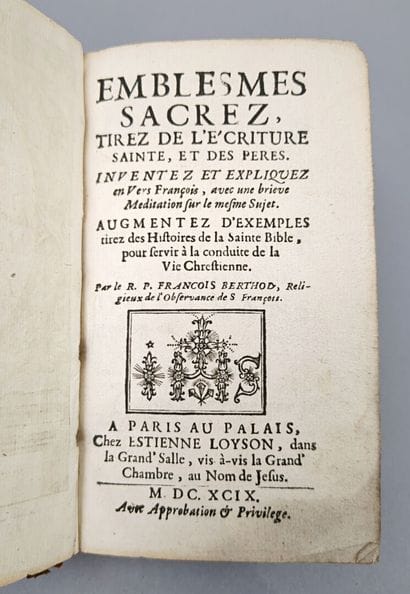 [Emblèmes]. BERTHOD (Père François). Emblèmes...