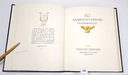 BERNARD (Tristan) : 60 années de lyrisme...