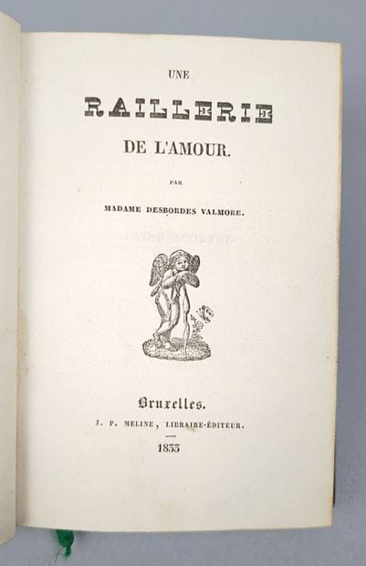 DESBORDE-VALMORE (Marceline) : Une raillerie...