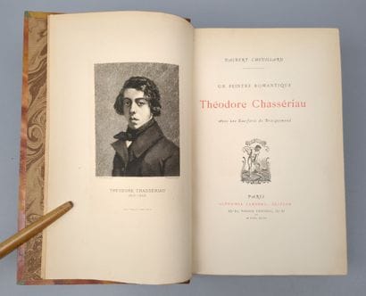 CHEVILLARD (Albert). Un peintre romantique:...