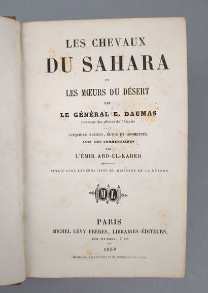 DAUMAS (Général). Les chevaux du Sahara et...
