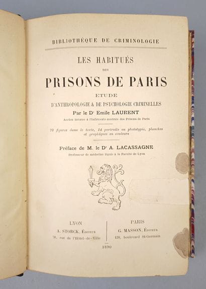 [Criminologie] LACASSAGNE (Dr. A.) et LAURENT...