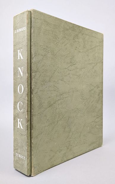 ROMAINS (Jules). Knock ou le triomphe de...