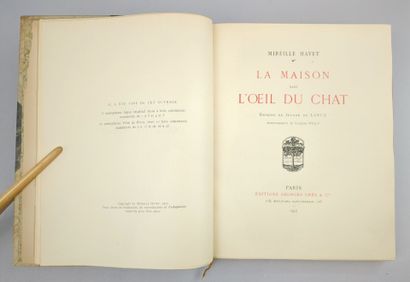 HAVET (Mireille). La maison dans l'œil du...